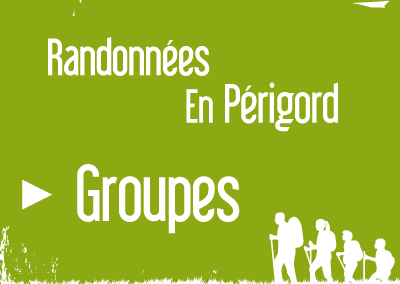 Randonnées en Périgord – Groupes